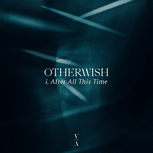 Otherwish - i, After All This Time [TNH202D]